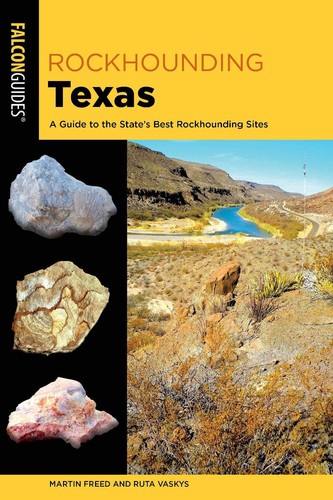 Rockhounding texas guide to - guide,