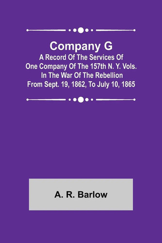 Barlow company g - a., g;