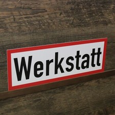 Schild Werkstatt 34cm x 12cm