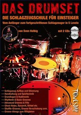 Das Drumset - Schlagzeugschule für Einsteiger inkl. 2 CDs