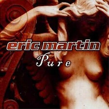 Eric martin pure 2002 - -, mr