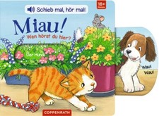 Schieb mal hör mal Soundbuch Miau! Wen hörst du hier Coppenrath Sound + BONUS