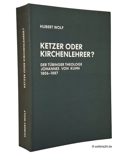 Hubert wolf ketzer oder - ketzer,