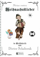 Noten GRIFFSCHRIFT Steirische Harmonika die schönsten Weihnachtslieder Schaborak