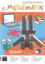 Grundschule Mathematik, 84/2025: Quader  + Material  *wie neu*