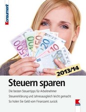 Steuern sparen 2013/14: Die
