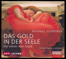 Mathias SCHREIBER★DAS GOLD IN DER SEELE★Hörbuch★3-CD★Kroymann-/Arnold-Lesung★NEU