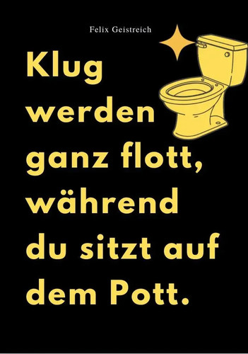 Klug werden ganz flott - klug,
