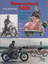 Schwietzer: Motorradland DDR