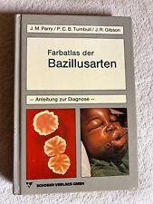 Farbatlas der Bazillus-Arten: Anleitung zur Diagnose | ? Zustand gut