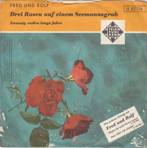 Fred und rolf drei - -, rosen