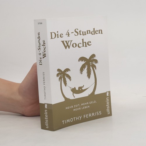 Die stunden woche - 4-stunden-woche , | 