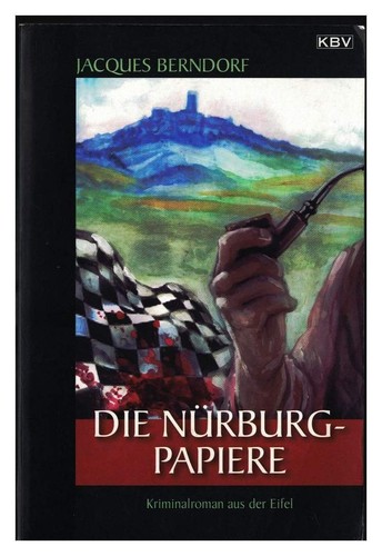 Die nürburg papiere - nürburg-papiere, von