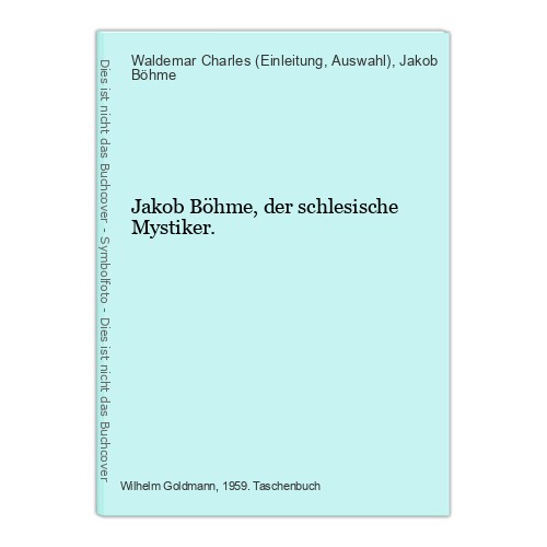 Jakob böhme der schlesische - böhme,,