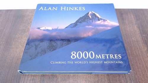 8000 metres climbing the - 8000,