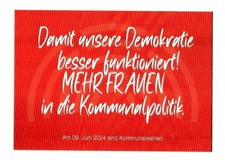Mehr Frauen - Wahlwerbung -