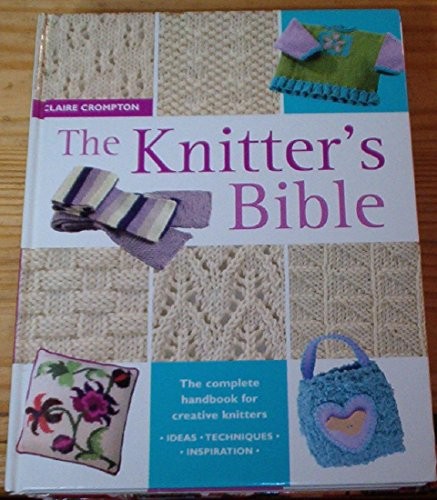 The knitter bible - the, knitter's