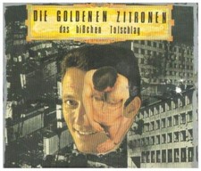 CD Die Goldenen Zitronen Das
