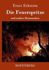 Die Feuerspritze | Buch | 9783843014656