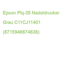 Epson Plq-35 Nadeldrucker Grau