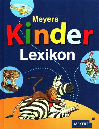Meyers kinder lexikon - meyers, kinder-lexikon