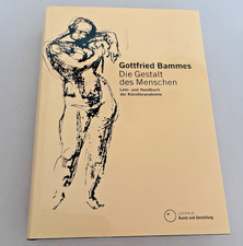 Gottfried Bammes. Die Gestalt