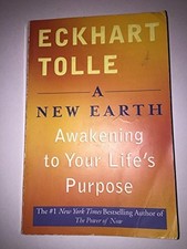 A New Earth: Awakening to Your