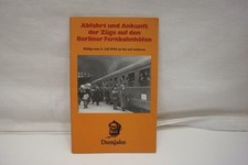 Abfahrt und Ankunft der Züge auf den Berliner Fernbahnhöfen