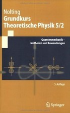 Grundkurs theoretische Physik