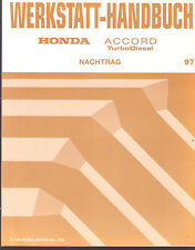Werkstatthandbuch Reparaturanleitung HONDA ACCORD Nachtrag REPARATUR Nr.97 Turbo