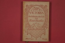 307793 Knut Hamsun VICTORIA Albert Langen Die Geschichte einer Liebe HC