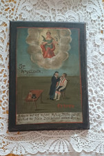 Votivbild Votivtafel EXVOTO - St. Apollonia  - bei Zahnschmerzen