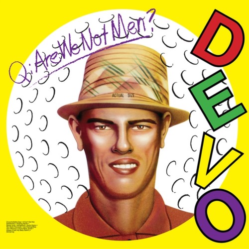 Devo are not men - we,