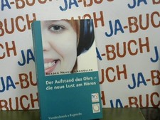 Der Aufstand des Ohrs - die