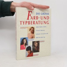 Die grosse Farb- und