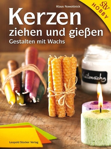 Nowottnick kerzen ziehen und - nowottnick:,