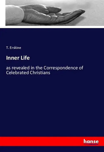 Inner life revealed the - as,