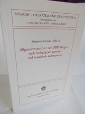 Schröder u.a., Allgemeinwortschatz der DDR-Bürger. Sammlung +linguist. Kommentar