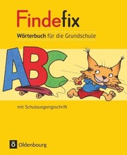 Findefix - Wörterbuch für die Grundschule - Deutsch - Aktuelle Ausgabe: Wörterbu