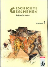 Klett Geschichte und Geschehen Arbeitsheft 1 Kl. 6/7 mit Lösungen