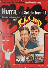 Plakat Hurra die Schule brennt!-Lümmel von. Teil 4 1969 Peter Alexander, Heintje