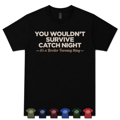 You would survival catch - would't,