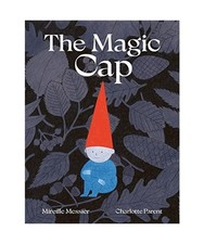 The magic cap mirelle - the,