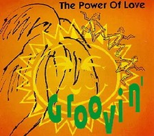 the Power of Love - Groovin'