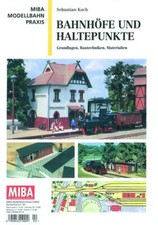 Miba Praxis Bahnhöfe und