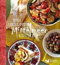 Die gesunde Mittelmeerküche von not specificed | Buch | Zustand sehr gut