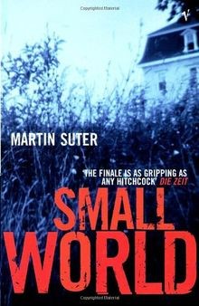 Small world von martin suter - von, |