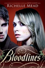 Bloodlines 01, Richelle Mead