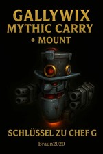 WoW Mythic Gallywix + Mount