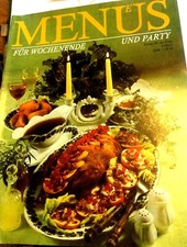 KOCHZEITSCHRIFT Menüs FÜR WOCHENENDE  UND  PARTY Verlag für die Frau DDR  1986